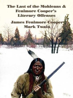 cover image of The Last of the Mohicans and Fenimore Cooper's Literary Offenses